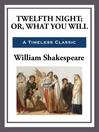 Twelfth Night (eBook)